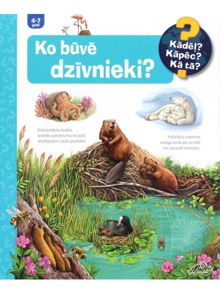 Ko būvē dzīvnieki?