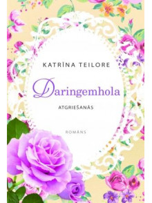 Daringemhola. Atgriešanās  Daringemhola. Atgriešanās