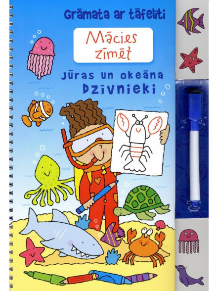 Grāmata ar tāfelīti. Mācies zīmēt: Jūras un okeāna dzīvnieki