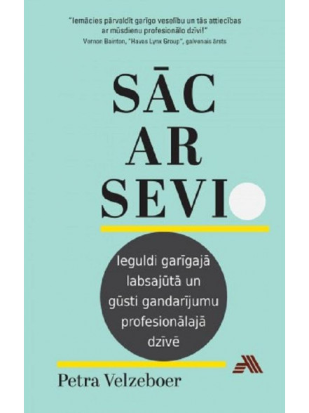 Sāc ar sevi Sāc ar sevi