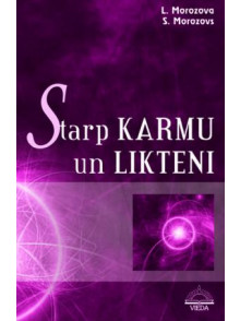 Starp karmu un likteni Starp karmu un likteni