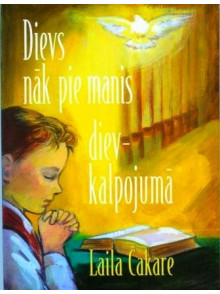 Dievs nāk pie manis dievkalpojumā