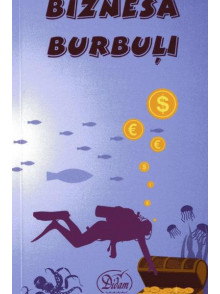 Biznesa burbuļi Biznesa burbuļi