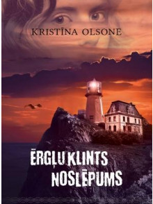 Ērgļu klints noslēpums Ērgļu klints noslēpums
