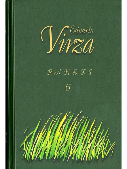 E.Virza. Raksti. 7. sējums. Recenzijas un apceres