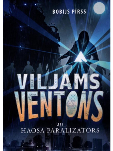 Viljams Ventons un Haosa paralizators