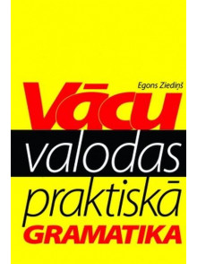 Vācu valodas praktiskā gramatika (brošēta)