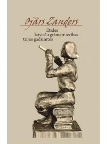Etīdes latviešu grāmatniecības trijos gadsimtos Etīdes latviešu grāmatniecības trijos gadsimtos