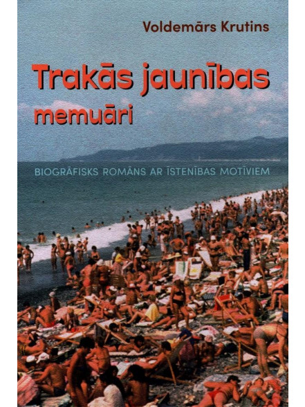 Trakās jaunības memuāri Trakās jaunības memuāri