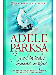 Svešinieks manās mājās