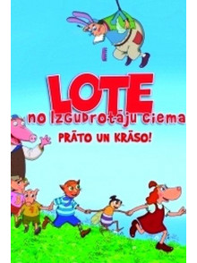 Lote no izgudrotāju ciema. Prāto un krāso!