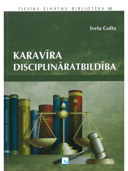 Karavīra discipllināratbildība Karavīra discipllināratbildība