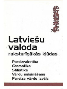 Špikeris. Latviešu valoda. Raksturīgākās kļūdas