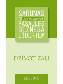 Dzīvot zaļi. Sarunas ar pasaules biznesa līderiem