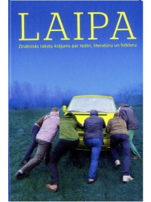 Laipa. Zinātnisku rakstu krājums Laipa. Zinātnisku rakstu krājums