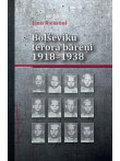 Boļševiku terora bāreņi 1918- 1938 Boļševiku terora bāreņi 1918- 1938