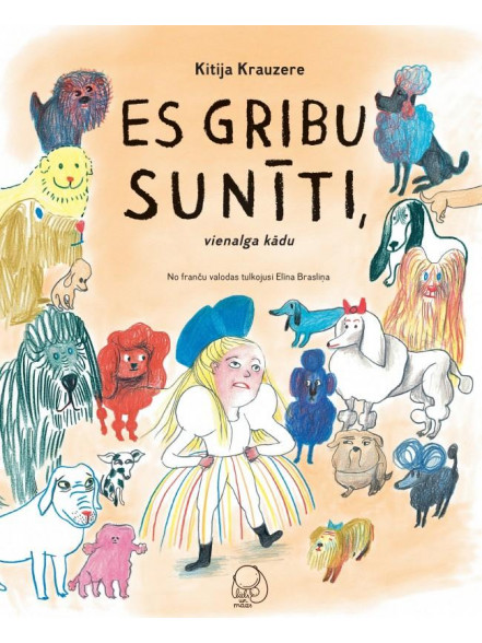 Es gribu sunīti, vienalga kādu