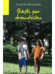 Stāsti par draudzību Stāsti par draudzību