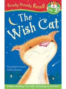 Ready Steady Read: The Wish Cat - Level 2 Ready Steady Read: The Wish Cat - Level 2