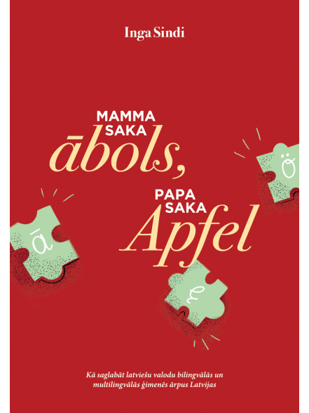 Mamma saka ābols, papa saka Apfel Mamma saka ābols, papa saka Apfel