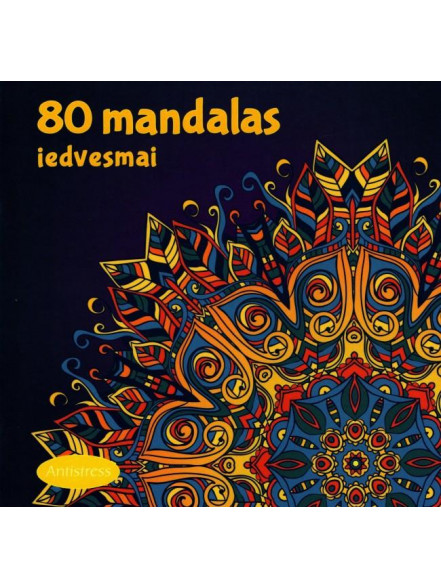 80 mandalas iedvesmai