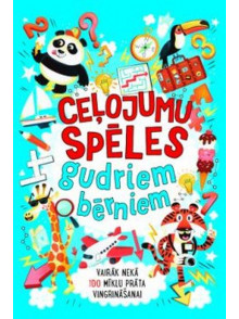 Ceļojumu spēles gudriem bērniem