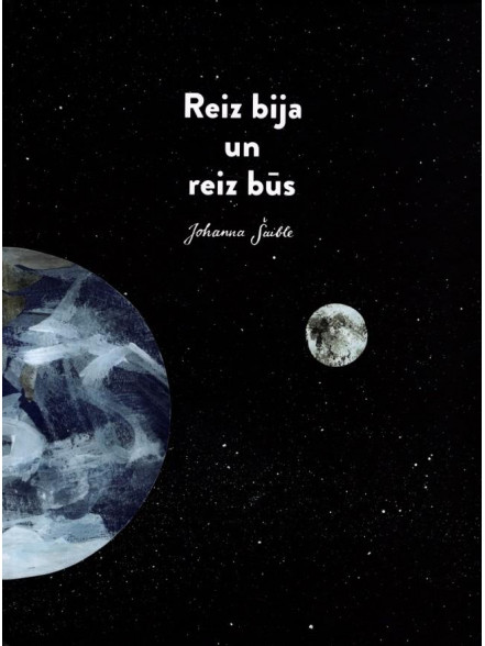 Reiz bija un reiz būs