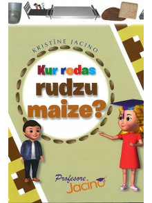 Kur rodas rudzu maize?