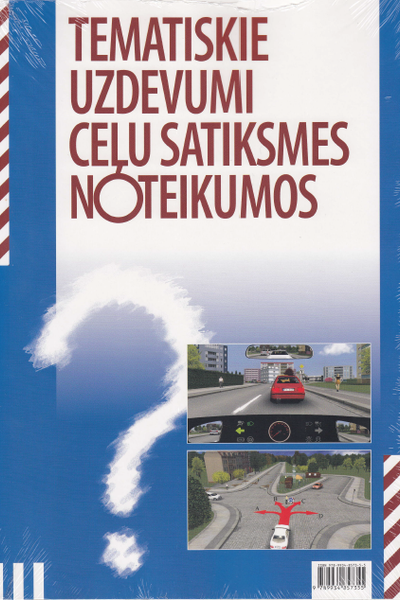 2019 Tematiski uzdevumi ceļu satiksmes noteikumos
