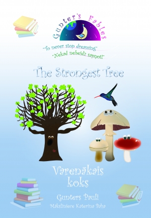 The Strongest Tree / Varenākai s koks